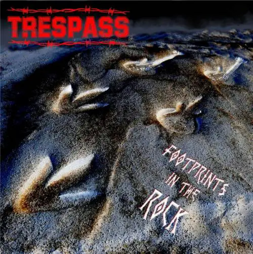 Trespass : Footprints in the Rock